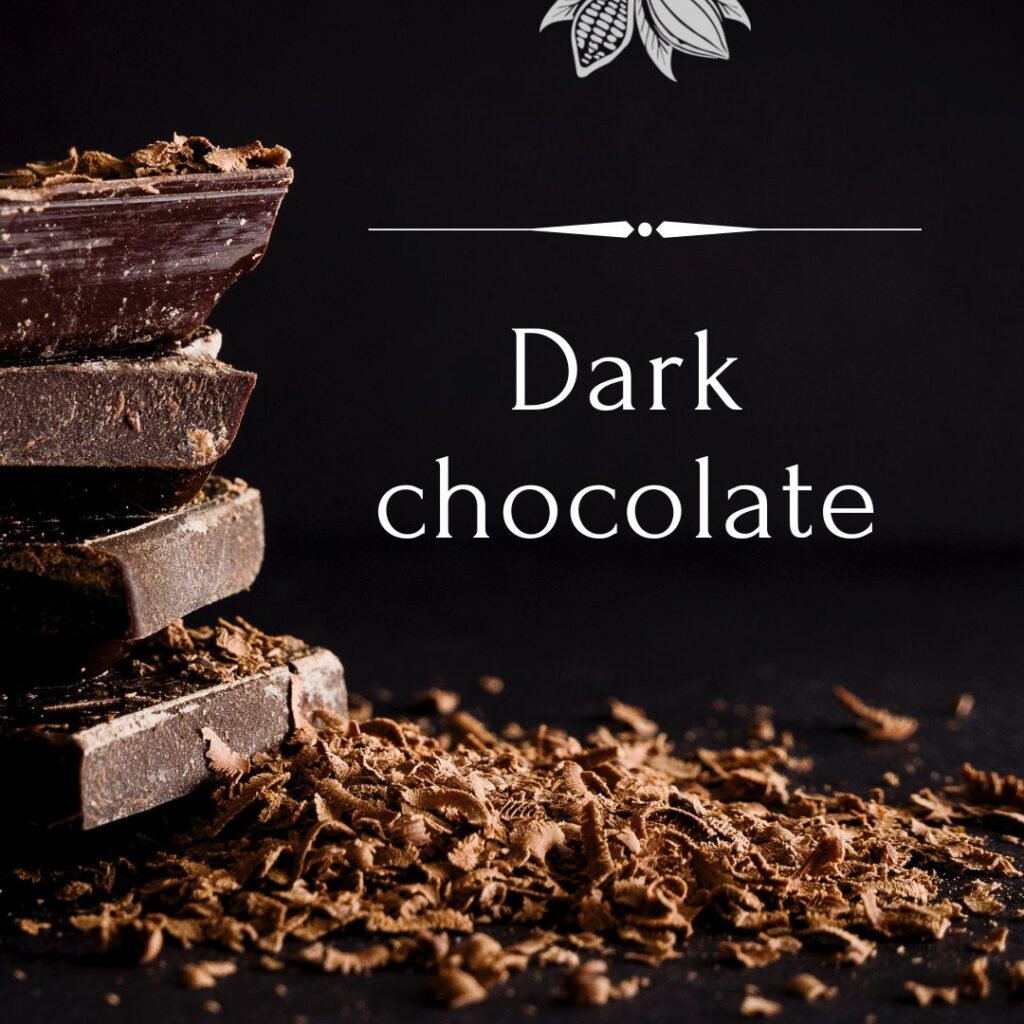 dark chocolate