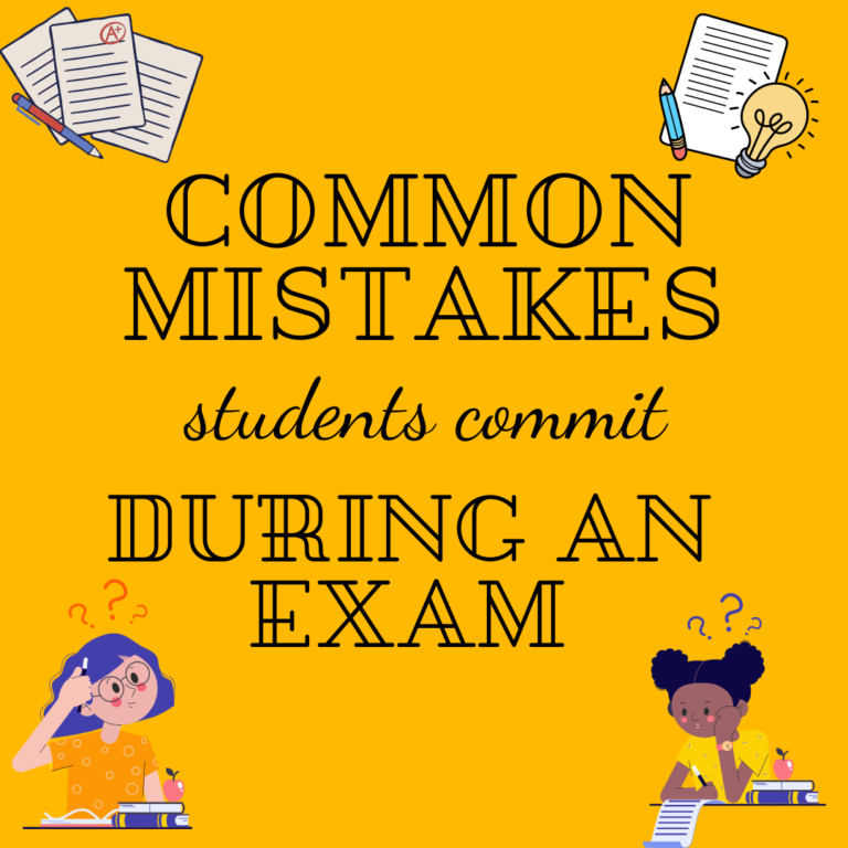 Read more about the article Most Common mistakes students commit during exams