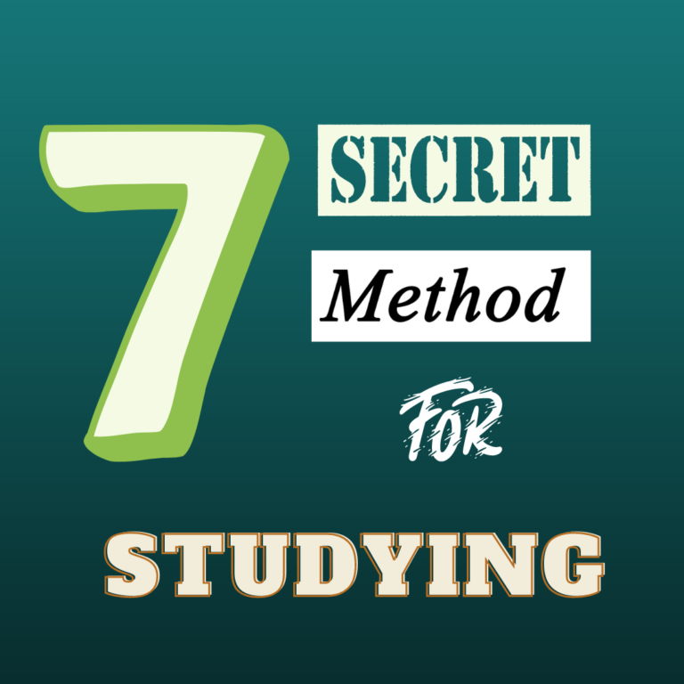 Read more about the article Top 7 secret Methods For Studying