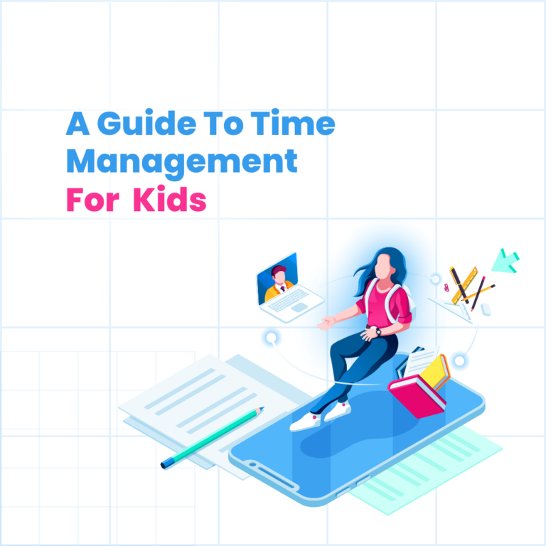 Read more about the article A Guide To Time Management For Kids